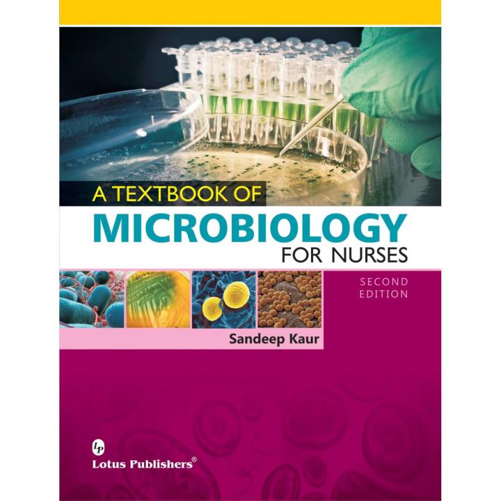 A Textbook Of Microbiology For Nurses 2nd Edition by Sandeep Kaur