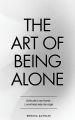 The Art of Being ALONE: Solitude Is My HOME, Loneliness Was My Cage  Renuka Gavrani (Urdubazar Karachi). 