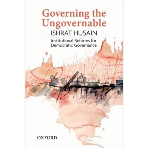 Governing%20the%20Ungovernable%20by%20Ishrat%20Husain%20(Author)%20-%20Image%202