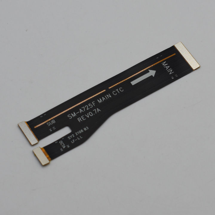 High Quality For Samsung Galaxy A72 A725 SM-A725F Main Board Motherboard LCD Flex Cable