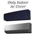 Only Indoor Quilted AC Covers & Perashut Ac Cover (1.5 Ton). 