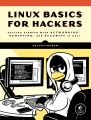 Linux Basics for Hackers by OccupyTheWeb. 