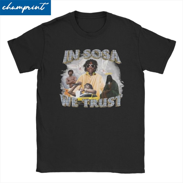 Novelty In Sosa We Trust Chief Keef T-Shirt Men Women's Pure Cotton T Shirts Rap Short Sleeve Tee Shirt New Arrival Tops