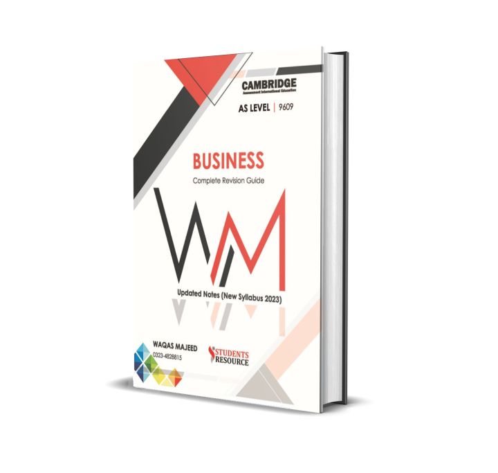 AS Level Business 9609 | Complete Revision Guide | Waqas Majeed