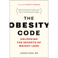 The Obesity Code by Dr. Jason Fung (Author). 
