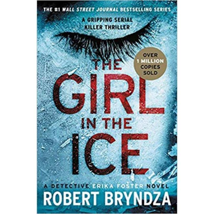 The Girl in the Ice by Robert Bryndza