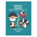 Manual Therapy: Nags, Snags, MWMs, etc – 6th by Brian R Mulligan. 