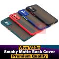 Vivo V23e Back Cover Smoky Matte Armor Case Camera Protection Cover For Vivo V23e. 