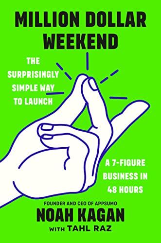 Million Dollar Weekend by Noah Kagan