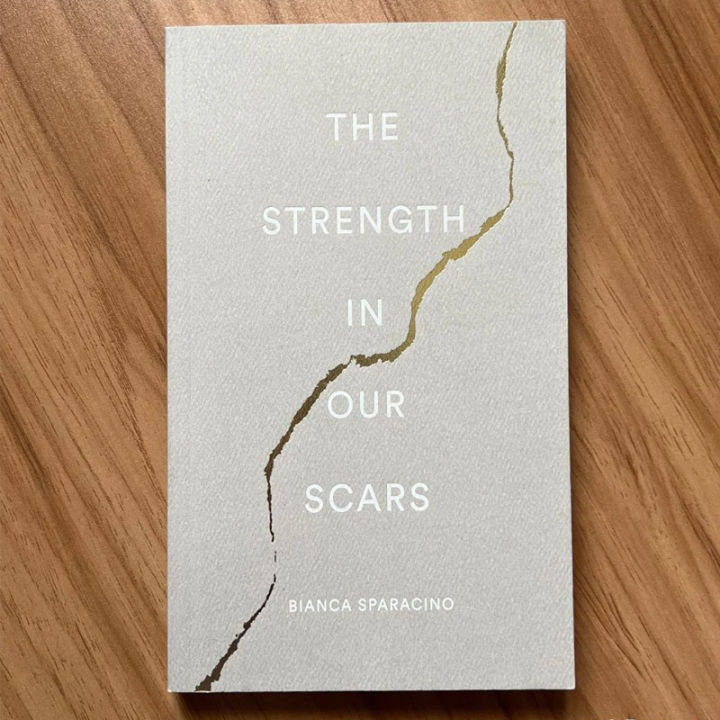 The Strength In Our Scars by Bianca Sparacino KS | Daraz.pk