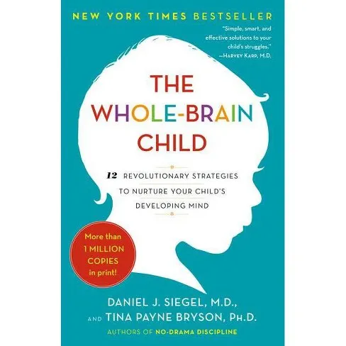 The%20Whole-Brain%20Child%20by%20Daniel%20J.%20Siegel%20and%20Tina%20Payne%20Bryson%20-%20Image%202
