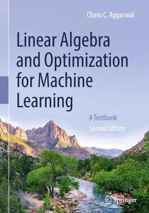Linear%20Algebra%20and%20Optimization%20for%20Machine%20Learning:%20A%20Textbook%20Second%20Edition%202026%20-%20Image%202