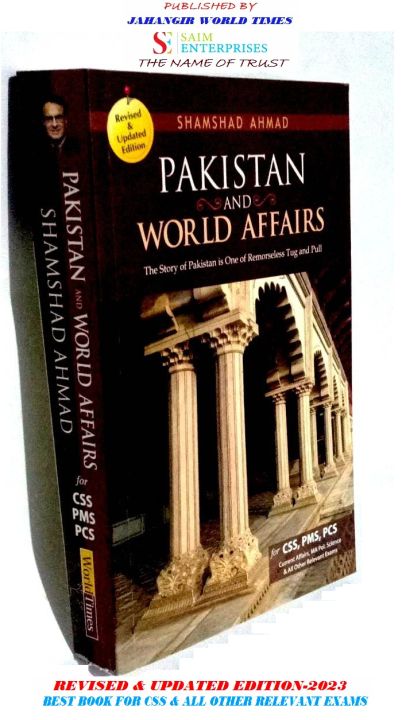 PAKISTAN%20AND%20WORLD%20AFFAIRS%20BY%20SHAMSHAD%20AHMAD%20(REVISED%20&%20UPDATED%20EDITION%20)%20-%20JAHANGIR%20WORLD%20TIMES%20PUBLICATION'S%20-%20SAIM%20ENTERPRISES%20-%20Image%209
