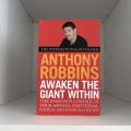 Awaken The Giant Within By Anthony Robbins. 