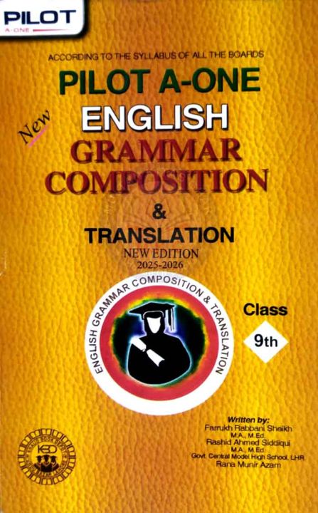 Pilot A One English Grammar Composition and Translation Class 9th (New Edition 2025-2026)