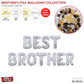 Brother's Foil Letter Collection, Best Brother Ever, Bara Bhai, Big Bro, Happy Birthday Brothers Foil Balloons For Party Decoration, Themes Party Decor Supplies, Theme, Star Shaped Foil Ballon, Solid Baloon, Indoor & Outdoor : ZJgYFfn4. 