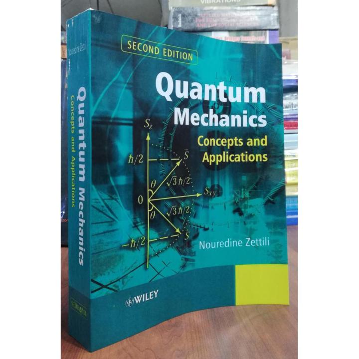 Quantum Mechanics: Concepts and Applications 2nd Edition by Nouredine Zettili