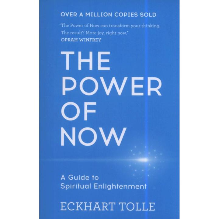The Power of Now: A Guide to Spiritual Enlightenment Book by Eckhart Tolle