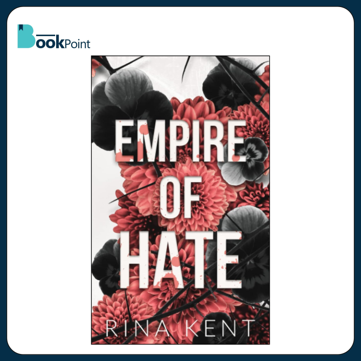 Empire of Hate by Rina Kent (Author) | Bookpoint