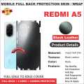 Redmi A5 FULL BACK 360 premium Protection Skin Wrap / Protection Sticker With 4 sides and camera Protection full cover Premium Quality. 