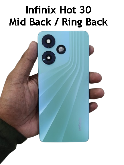 Infinix Hot 30 Back Battery Cover with Side Ring and Keys , Infinix Hot 30 Ring Back / Mid Back Replacement