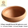 Clay Small Bowl (Piyala) - 6 Bowls set | Natural cool for drinking water | Eating custard, desserts in natual clay | Clay Crockery Pots | Earthen Crockery Pots | Terracotta Crockery Pots. 
