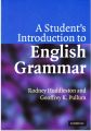 A Student's Introduction to English Grammar Rodney Huddleston and Geoffrey K. Pullum. 