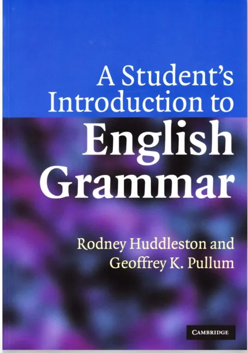 A%20Student's%20Introduction%20to%20English%20Grammar%20Rodney%20Huddleston%20and%20Geoffrey%20K.%20Pullum%20-%20Image%202
