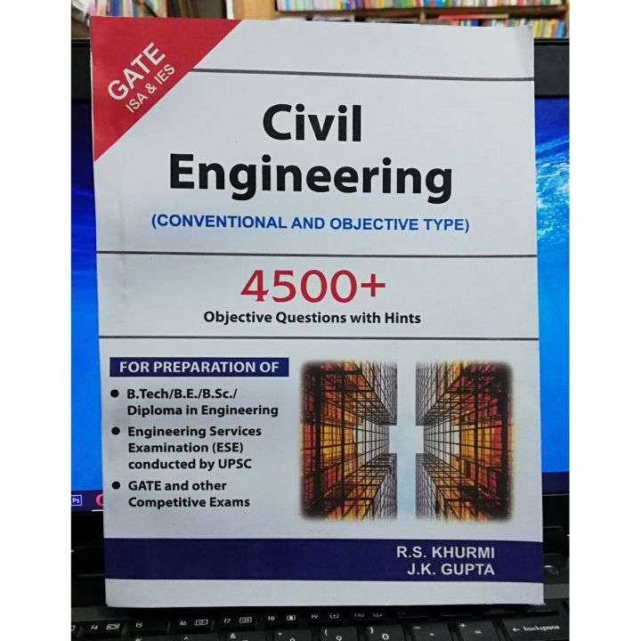 Civil Engineering (conventional and objective type) 4500+ objective Questions with hints by R. S. Khurmi and J. K. Gupta