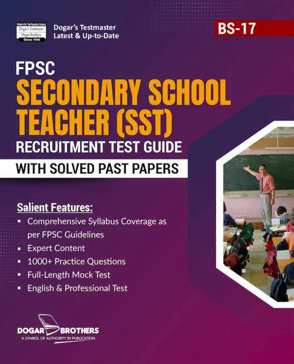 FPSC Secondary School Teacher Recruitment Test Guide by Dogar Brothers -Latest Edition
