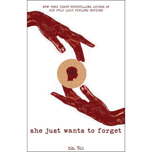 She Just Wants to Forget Book by R. H. Sin