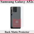 Samsung Galaxy A52s Matte Protection Soft Skin Sheet Soft Film Back Protector For Samsung Galaxy A52s. 