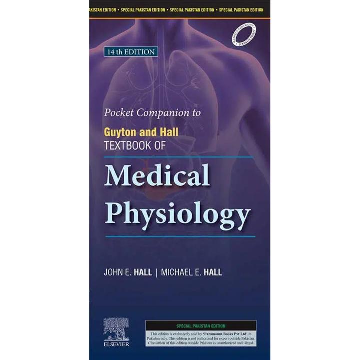 POCKET COMPANION TO GUYTON & HALL T/BK OF MEDICAL PHYSIOLOGY 1 Author:	JOHN E. HALL ISBN:	9789692100618 Publisher:	ELSEVIER INC. USA Category:	MEDICAL BOOKS | ANATOMY / PHYSIOLOGY Series:	 Level:	None BookCover:	Paperback Number Of Pages:	736 halls