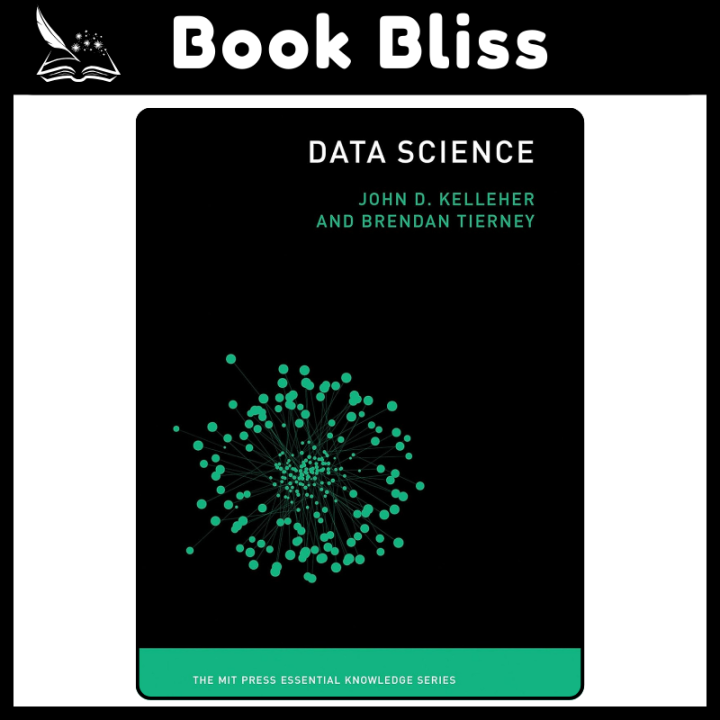 Data Science (The MIT Press Essential Knowledge series) Illustrated Edition | Daraz.pk