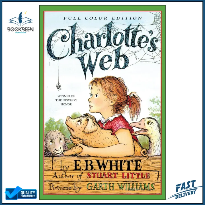 Charlotte’s Web by E.B. White | Classic Children’s Story | Friendship ...