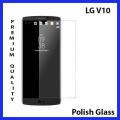 LG V10 Tempered Glass Screen Protector Polish Glass For LG V10. 
