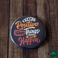 Pack of 2,3 and 5 Motivational Badges to keep you motivated for bags and pouches 2.25inc. 
