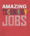 Amazing Technology Jobs By colin hynson. 