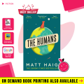 The Humans By Matt Haig | Buy Books Online Bookberry | Amazon Bestseller. 