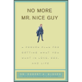 No More Mr. Nice Guy Book by Robert A. Glover. 