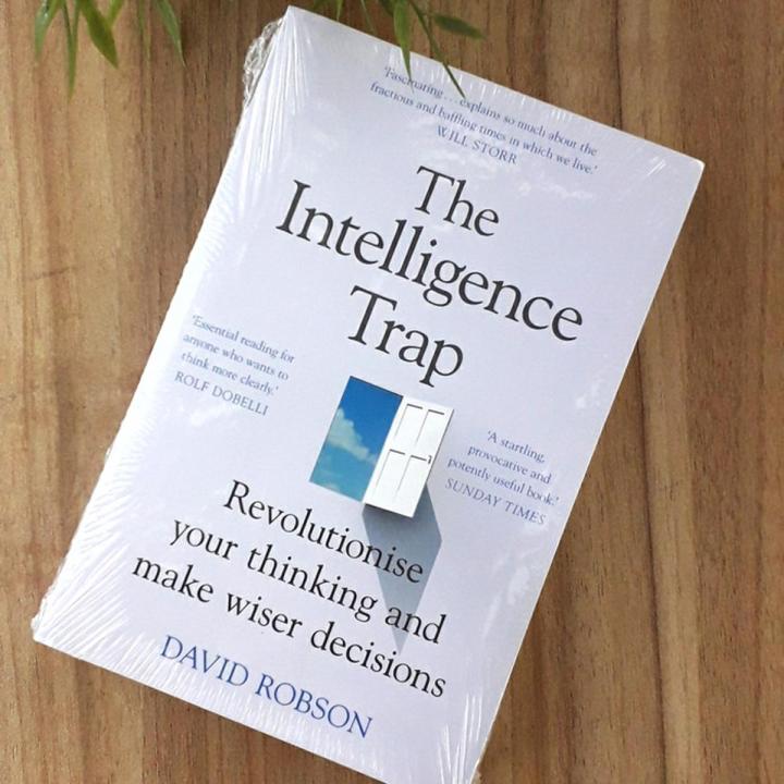 The Intelligence Trap Book by David Robson