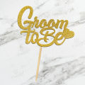 Groom to Be Cake Topper For Party Celebration, Wedding Anniversary, Shaadi Toppers & Engagement Party cake Decoration Supplies. 