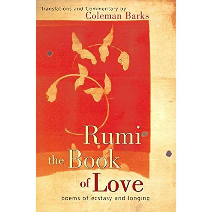Rumi: The Book of Love: Poems of Ecstasy and Longing By Coleman Barks Best Selling KS