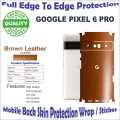 Google Pixel 6 Pro Full Back Protection Skin wrap With Sides And Camera Protection Top Qaulity 360 Back Protection Sheet / Sticker With Sides And Top Bottom In Various Textures. 
