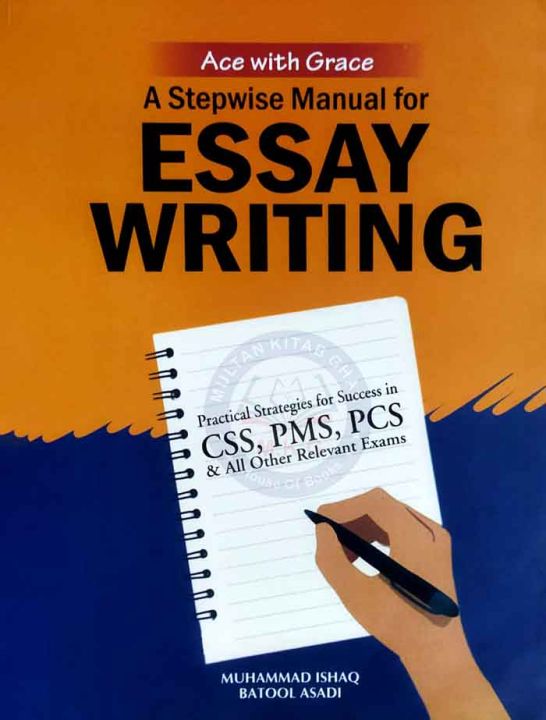 Jahangir A Stepwise Manual for Essay Writing for CSS,PMS,PCS | Daraz.pk