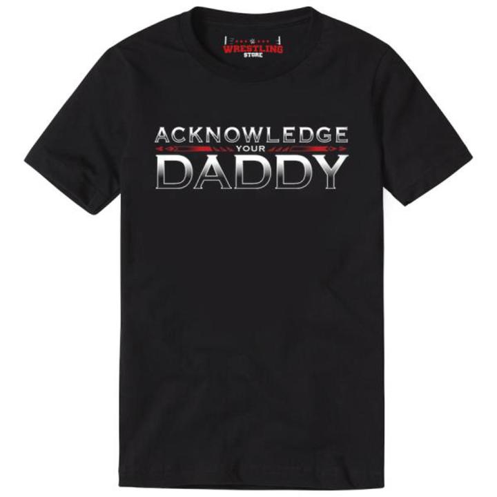 Roman Acknowledge Your Daddy Digital Print T-Shirt