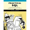 Practical SQL: A Beginner's Guide to Storytelling with Data Book by Anthony DeBarros. 