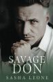 Savage Don by Sasha Leone (Author) | Dark Romance, Mafia Romance & Contemporary Fiction Book | Paperback | Premium Quality. 
