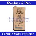 Realme 6 Pro Ceramic matte unbreakable antishock hybrid film 9D/11D/21D temper Fiber sheet glass for Realme 6 Pro. 