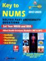 Key to Nums Solved Past University Questions 1st Year MBBS and BDS 5th Edition 2024 (2017-2023). 